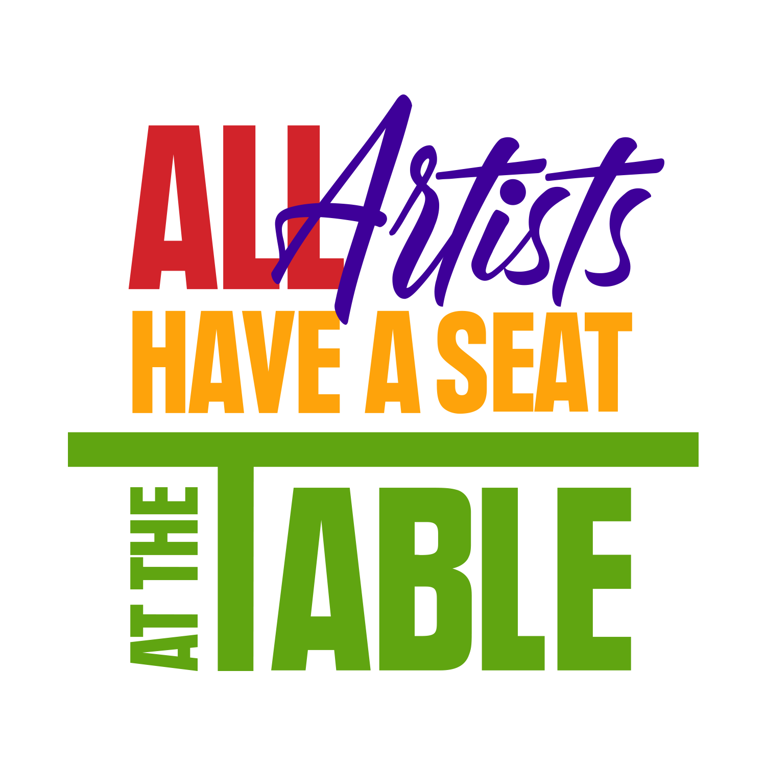 All Artists Have A Seat at the Table